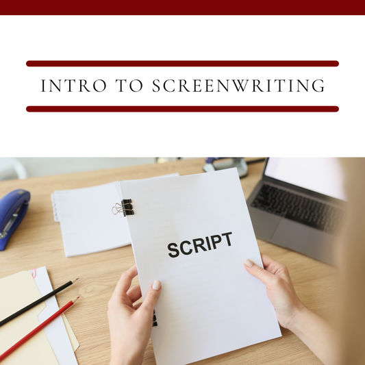 Intro to Screenwriting